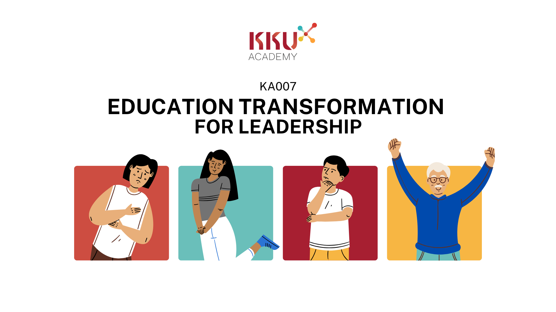 Education Transformation for Leadership KA007